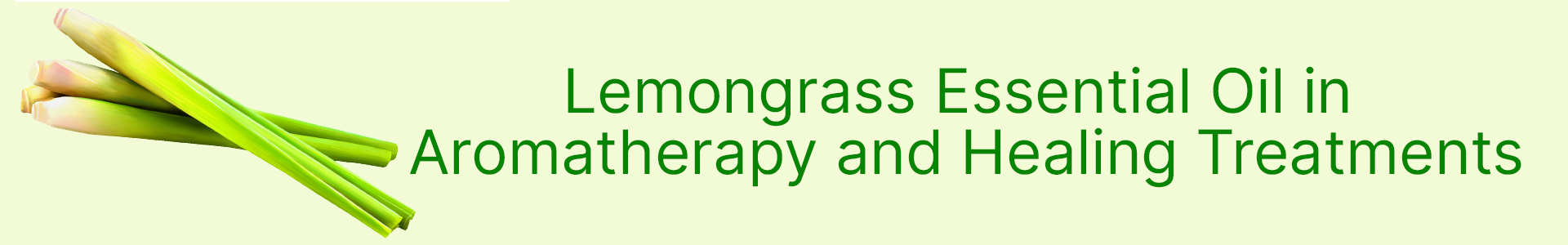 breese-organics-breese-essential-oils-orange-nsw-lemongrass-essential-oil-aromatherapy-header
